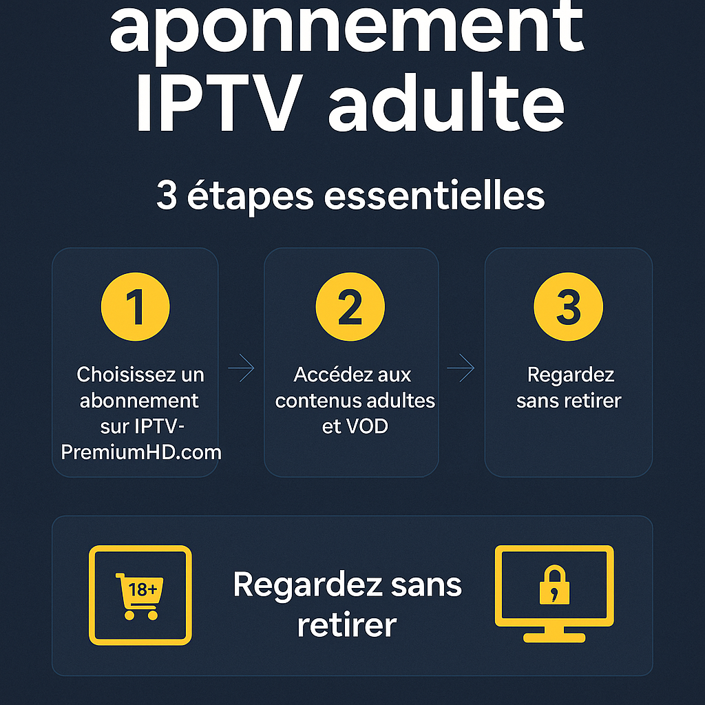 Abonnement IPTV adulte