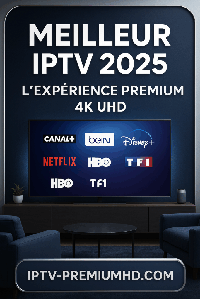 Meilleur IPTV