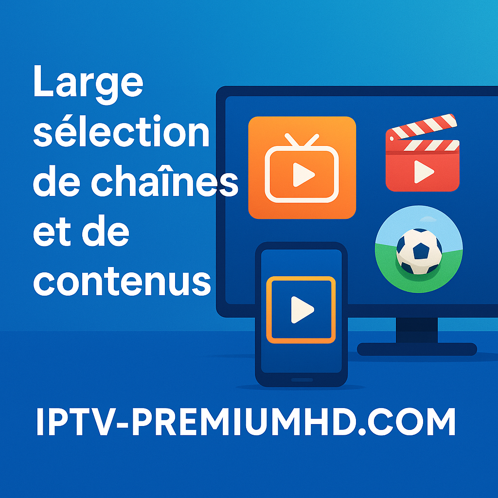 abonnement IPTV Premium