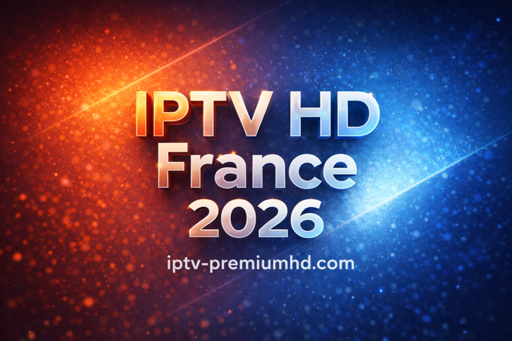 iptv hd france
